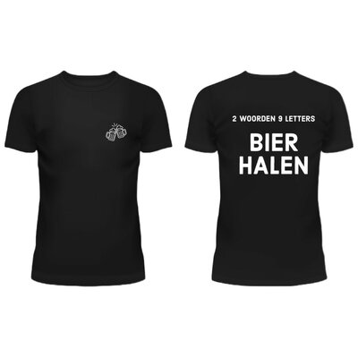 T-shirt of Polo - 2 Woorden 9 Letters BIER HALEN - (3 kleuren)